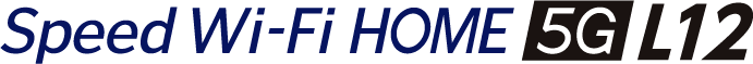 Speed Wi-Fi HOME 5G L12